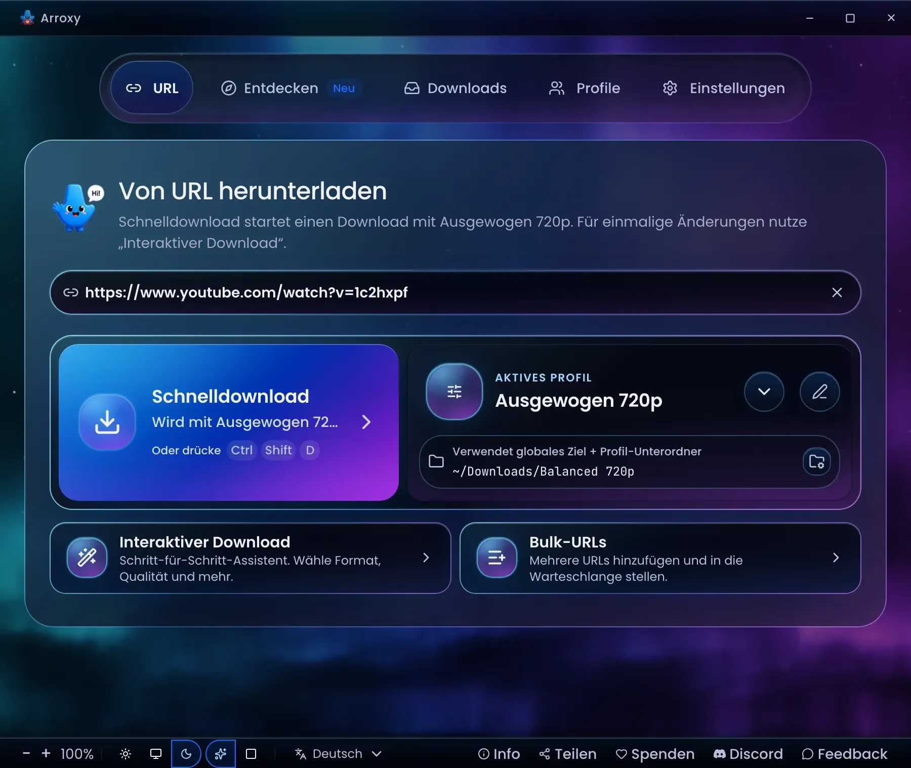 Die Desktop-App Arroxy auf ihrem Startbildschirm, mit einem eingefügten YouTube-Link