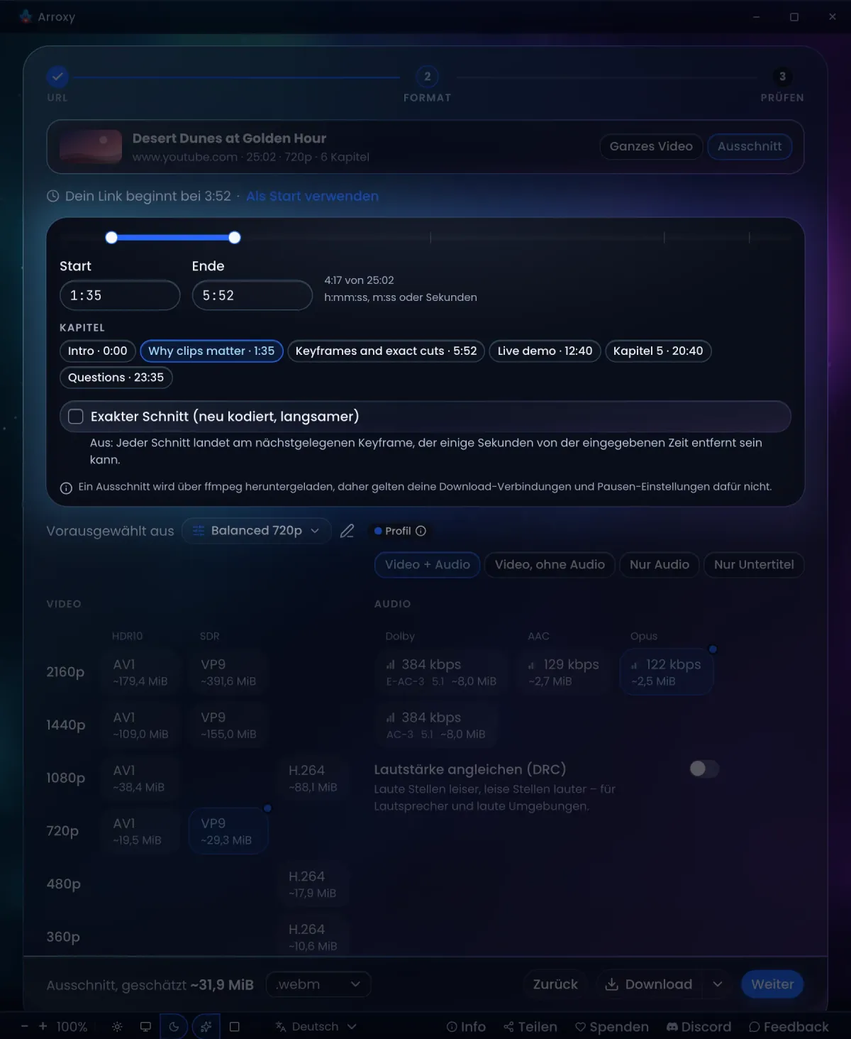 Arroxy, eingestellt auf einen Ausschnitt: Bereich mit Start und Ende, Kapitel-Chips und die Option „Exakter Schnitt“
